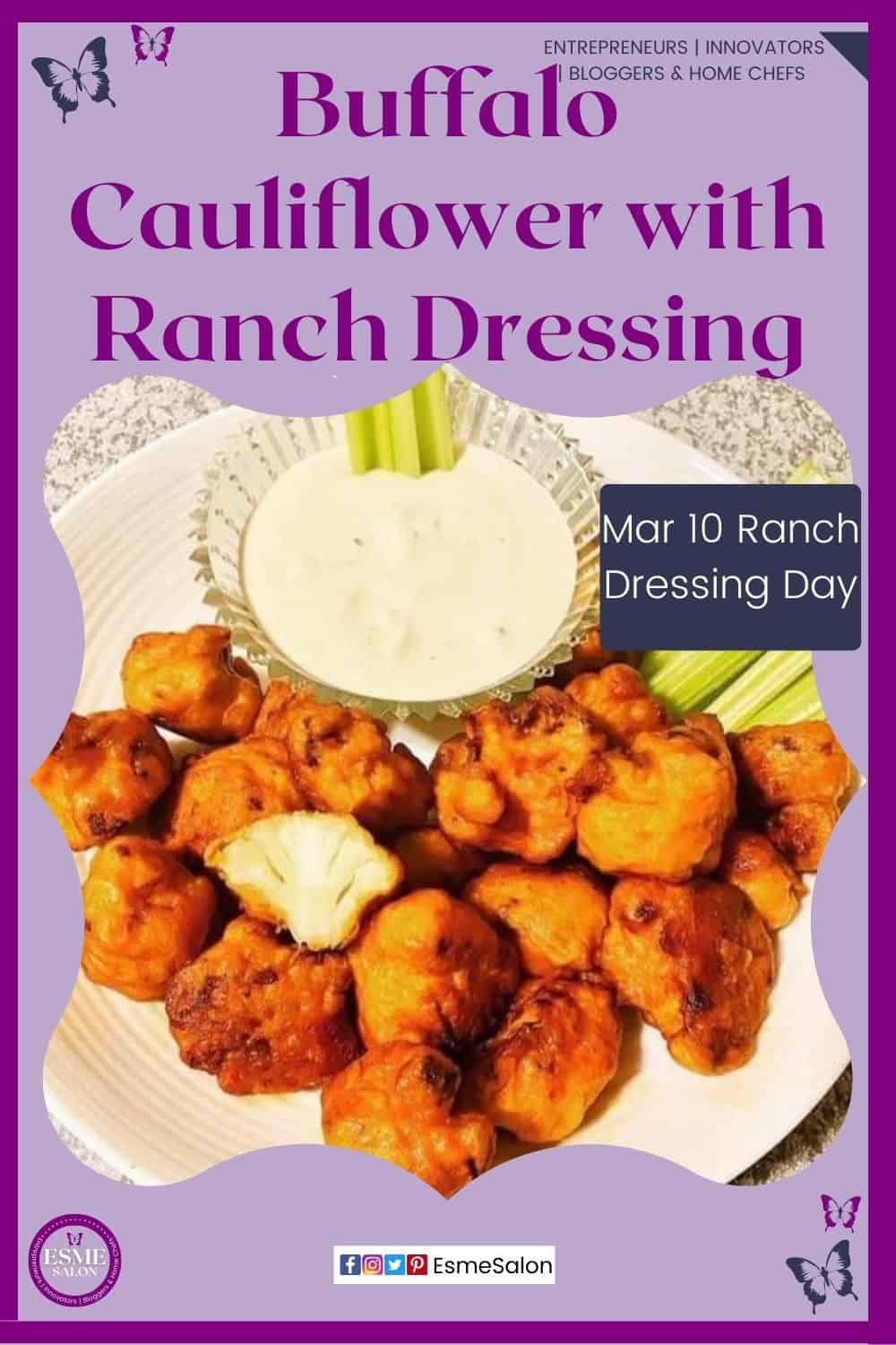 an image of Buffalo Cauliflower and a bowl of Ranch Dressing with celery sticks on the side