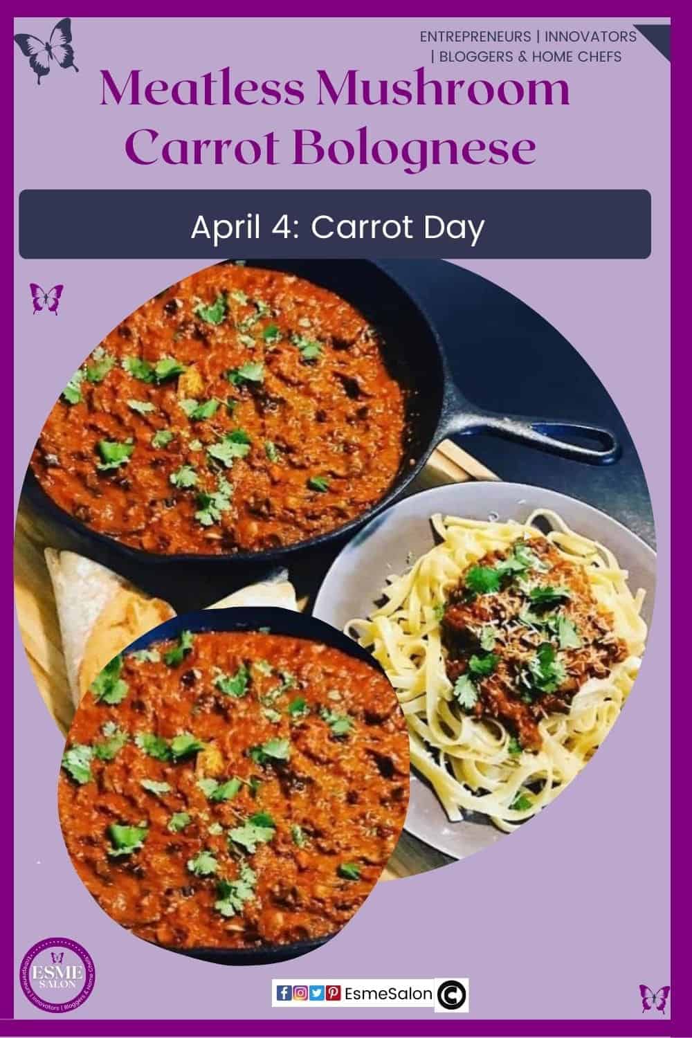 an image of a black metal pan with a Meatless Mushroom Carrots Bolognese dish and a plate with pasta and the Bolognese on top