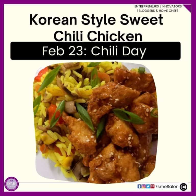 an image of Korean Style Sweet Chili Chicken plated and with yellow rice and veggies