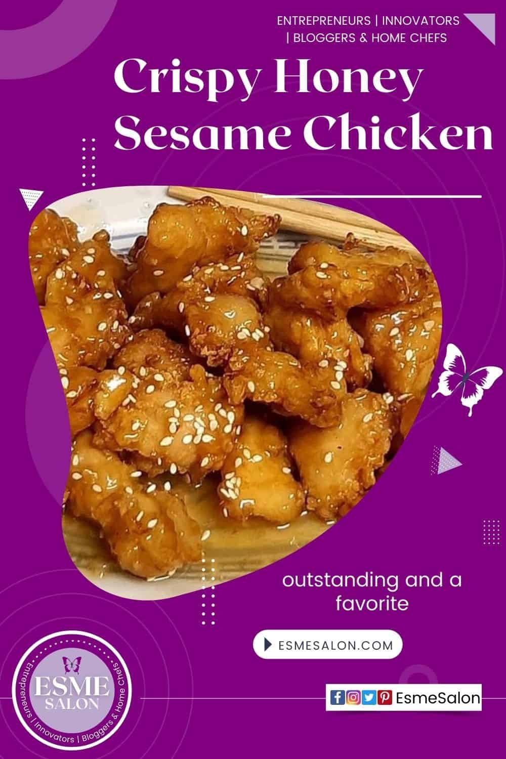 Crispy Honey Sesame Chicken