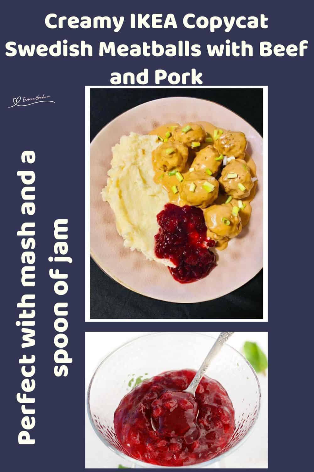 an image of a plate with Creamy IKEA Copycat Swedish Meatballs, mash and Lingonberry jam