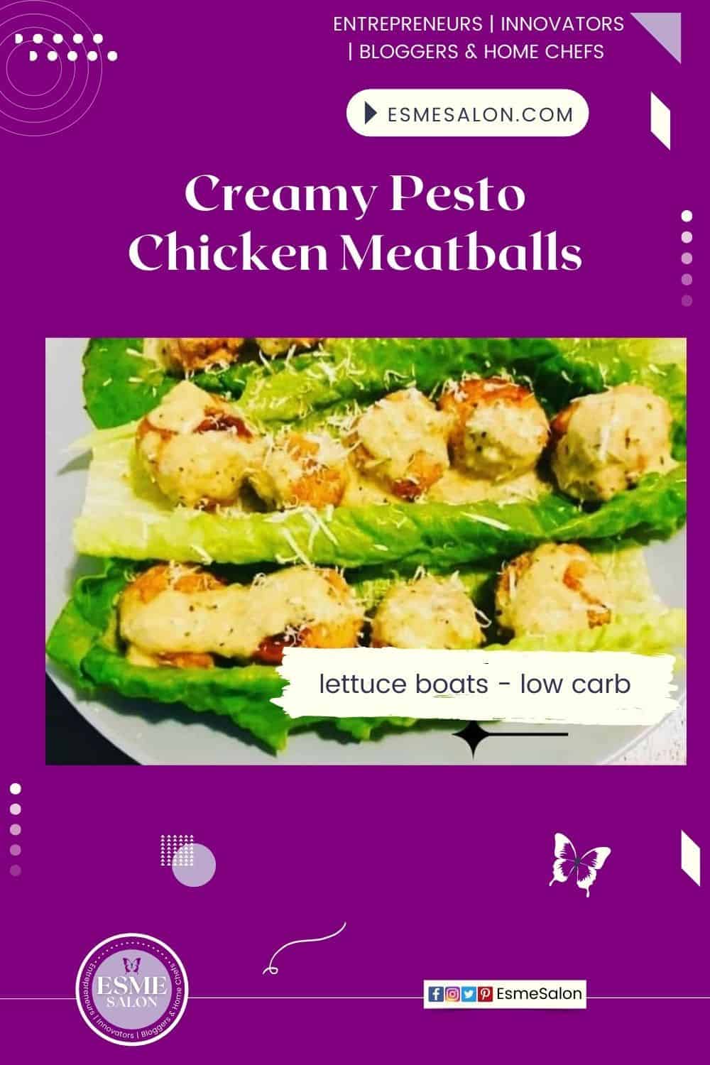 Creamy Pesto Chicken Meatballs placed in lettuce leaves on a white platter