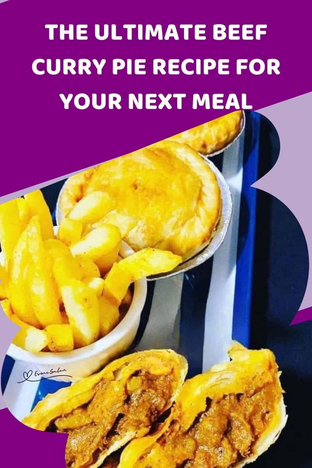 an image of Beef Curry Pies cut and whole with a side of fries