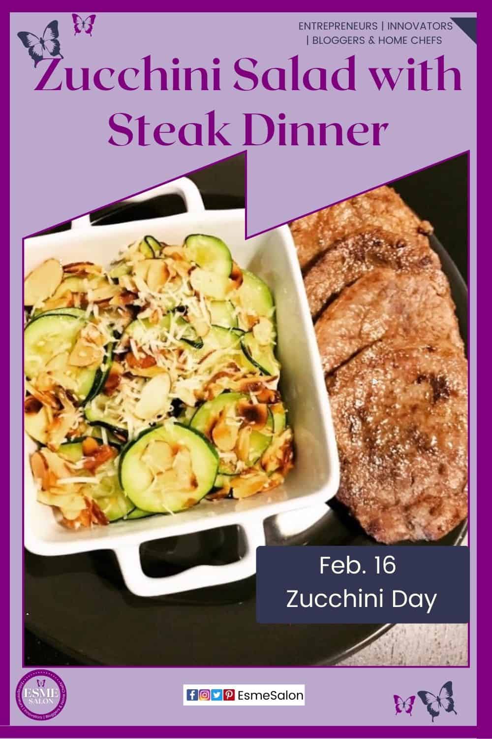an image of a white square dish with Zucchini Salad served with steak dinner