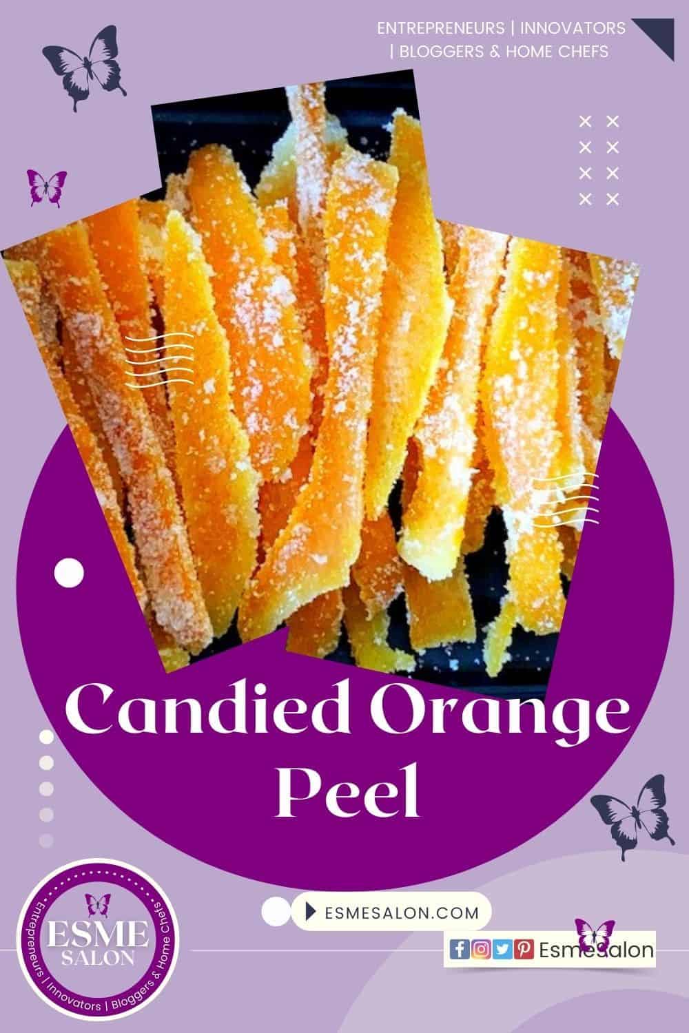 Easy Candied Orange Peel cooked in sugar syrup and dropped in sugar crystals for a sweet treat or used as part of decorating a cake