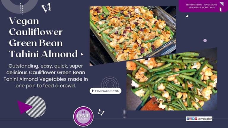 Vegan Green Bean Tahini Almond Vegetables