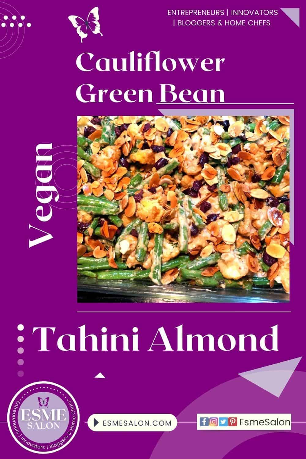 Green Bean Tahini Almond Vegetables