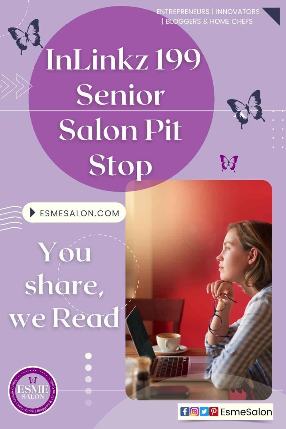 An image of InLinkz 199 Senior Salon Pit Stop with lady sitting behind computer screen and reading blog posts