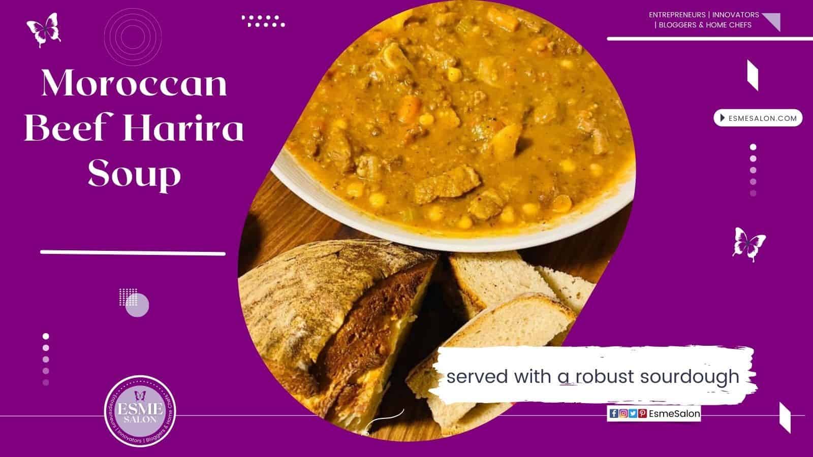 an image of a bowl of Moroccan Beef Harira Soup with a robust sourdough served on the side