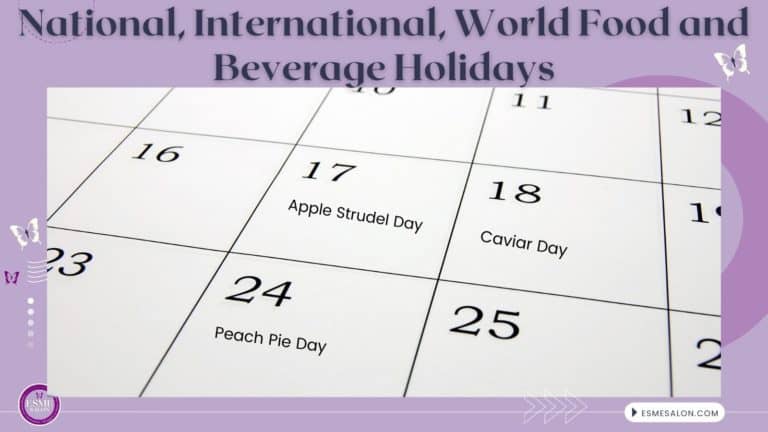 An image of a portion of a monthly calendar with blocks per day and listing for the 17th Apple Strudel Day, 18th, Caviar Day and 24th Pecan Pie Day