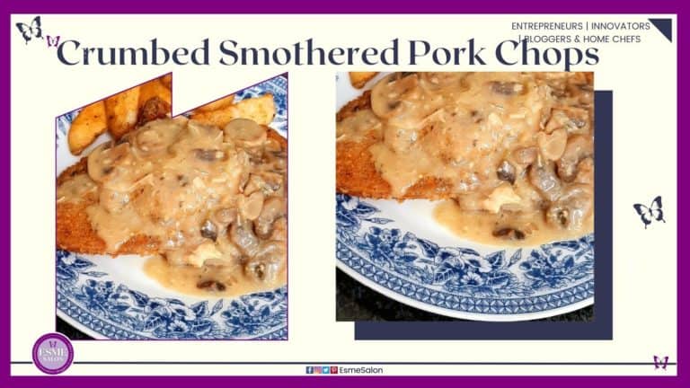 an image of a blue delft plate with Crumbed Smothered Pork Chops, mushroom sauce and potatoes with mushrooms