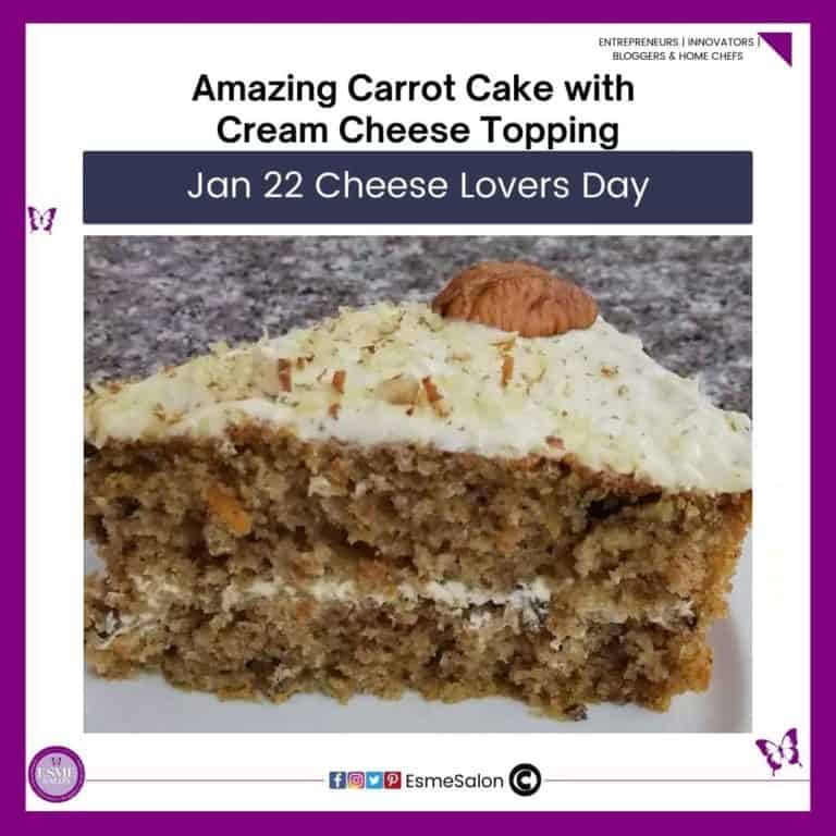 an image of a triangle slice of Carrot Cake with Cream Cheese with a pecan on the top