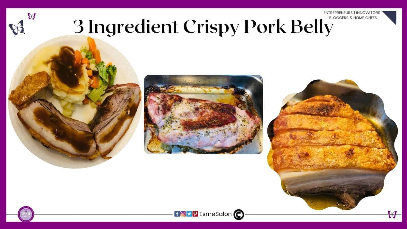 an image of Delicious Easy 3 Ingredient Crispy Pork Belly with superb crackling as well as a plate with pork, mash and steamed veggies