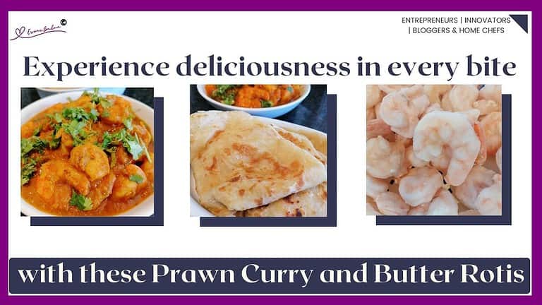 an image of Prawn Curry and Butter Rotis