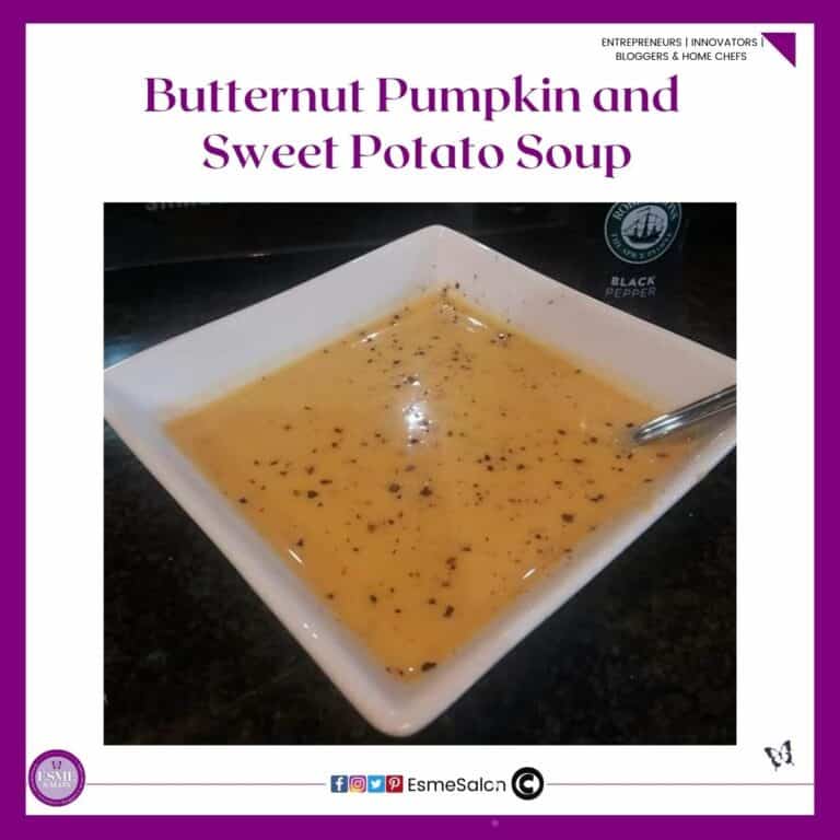 an image of a square soup dish with Butternut Pumpkin and Sweet Potato Soup and pepper