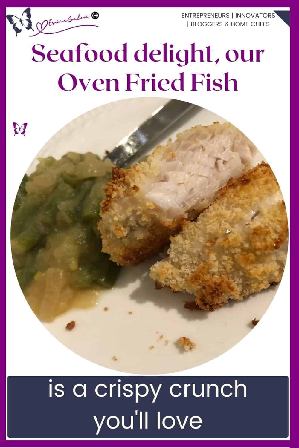 an image of Crispy Crunchy Oven Fried Fish on dinner plate with greens on the side