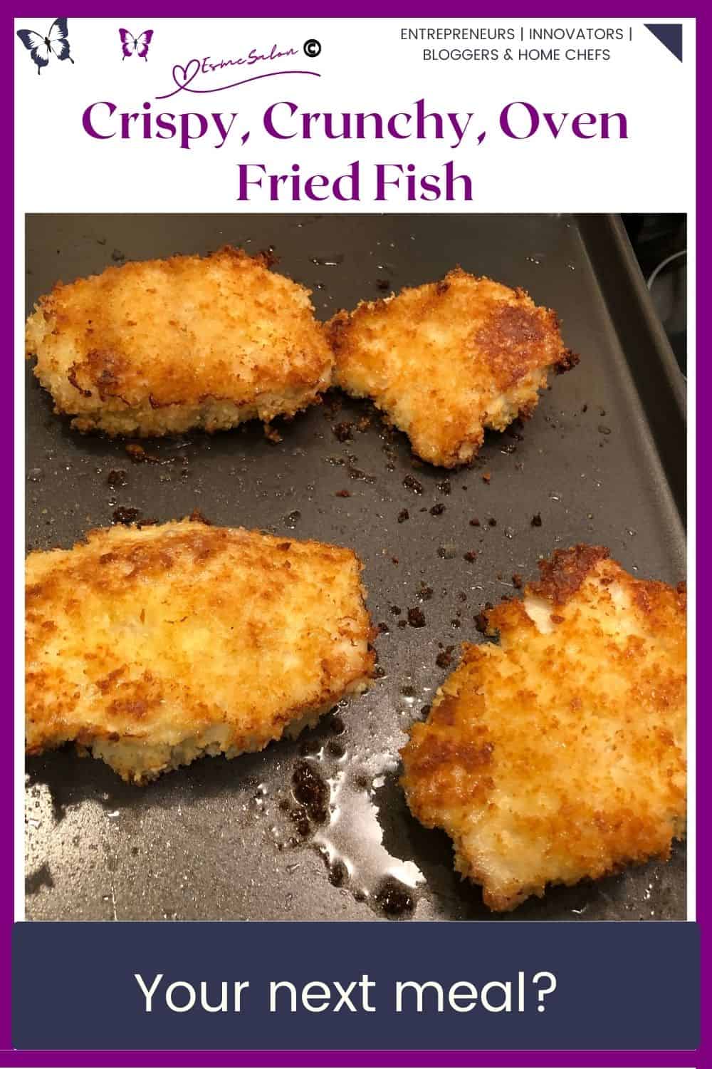 an image of Crispy Crunchy Oven Fried Fish on baking pan