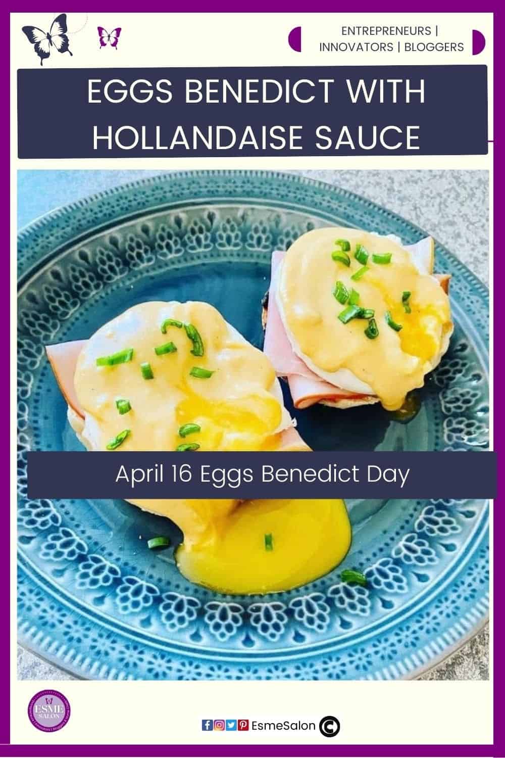 an image of an Easy Eggs Benedict Foolproof Homemade Hollandaise Sauce on a toasted English muffin