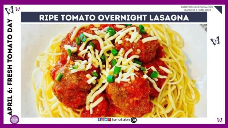 an image of a white plate filled with pasta and Ripe Tomato Overnight Lasagna and meatballs topped with cheese