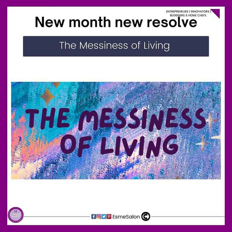 an image of the banner of The Messiness of Living blog