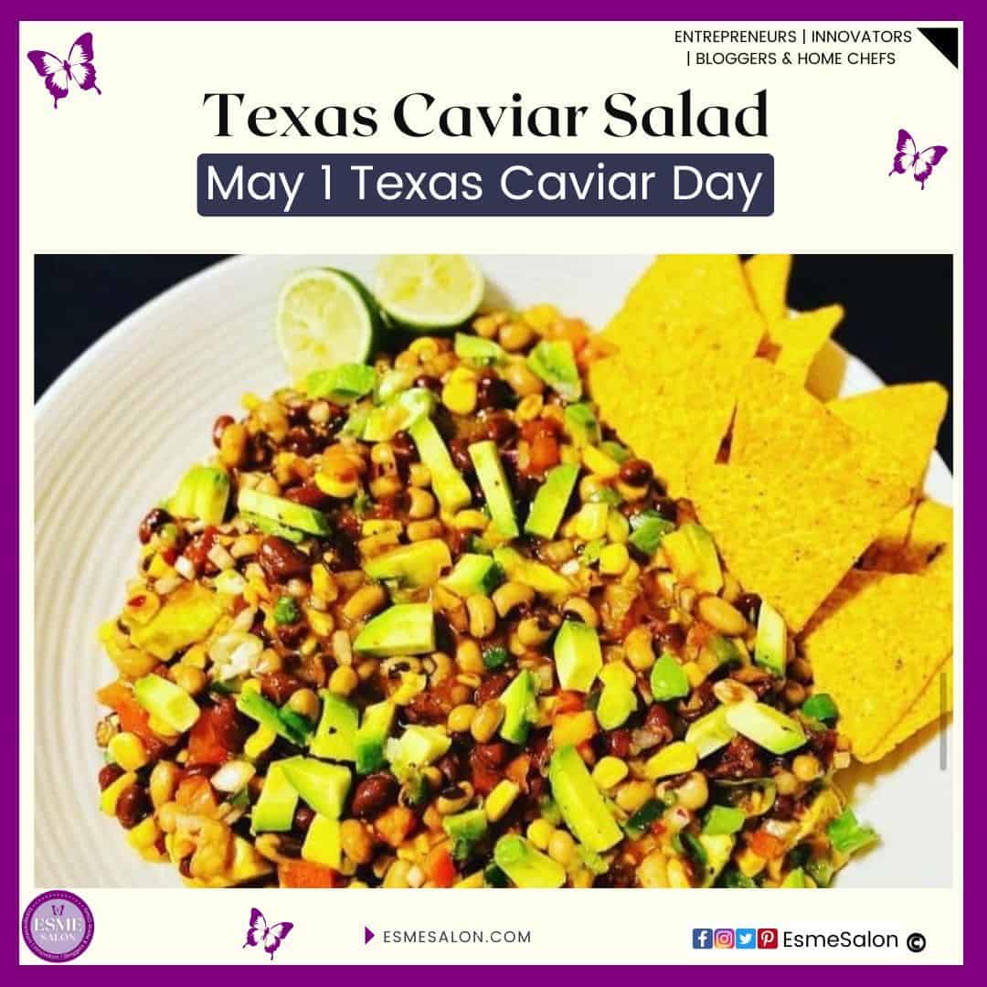 an image of a hearty salad called Texas Caviar Salad with tortillas