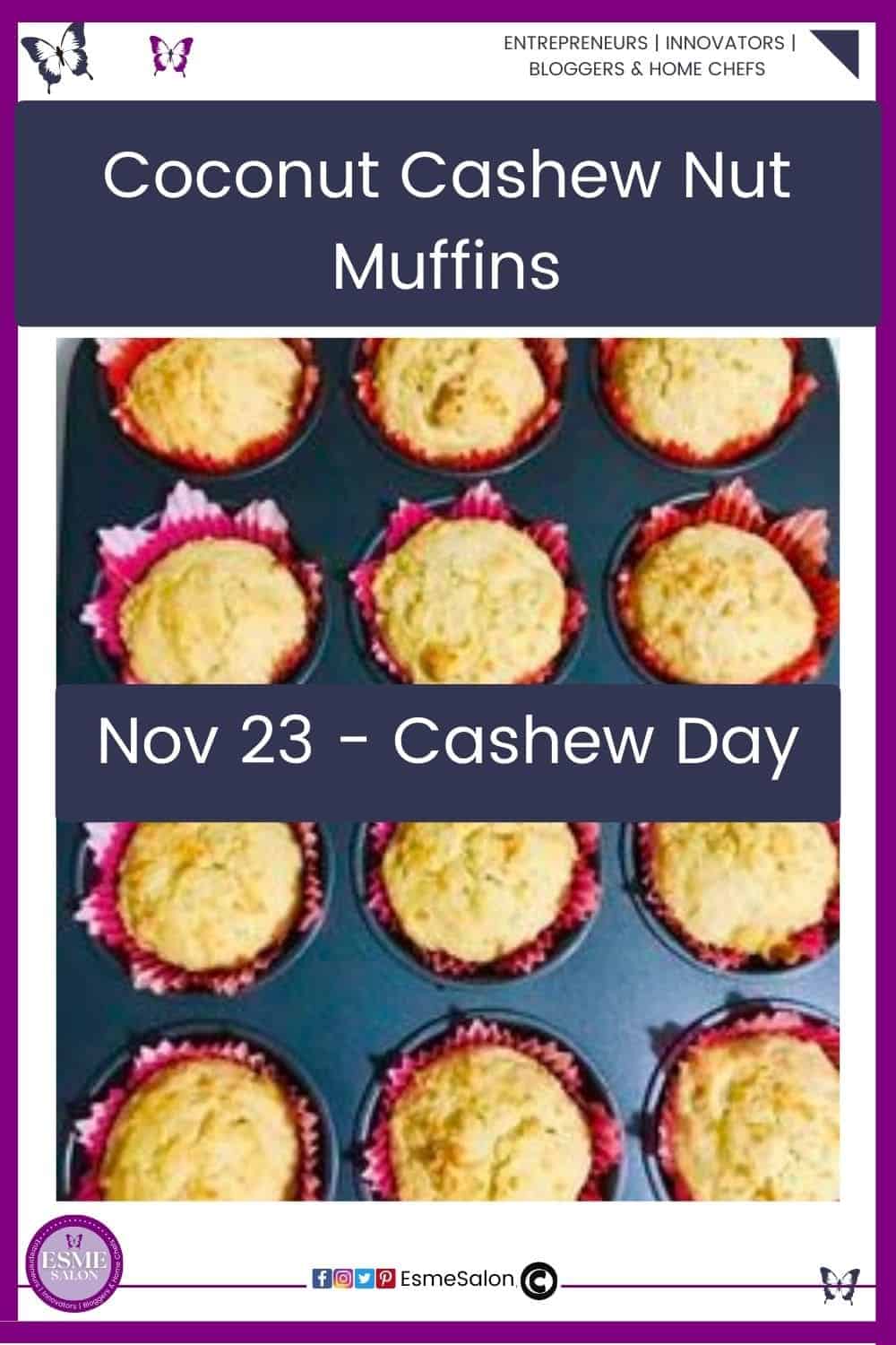 an image of a black muffin pan with pink paper liners and baked Coconut Cashew Nut Muffins