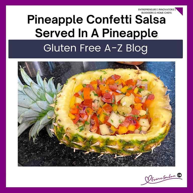an image of a pineapple cut in half lengthwise and topped with Pineapple Confetti Salsa