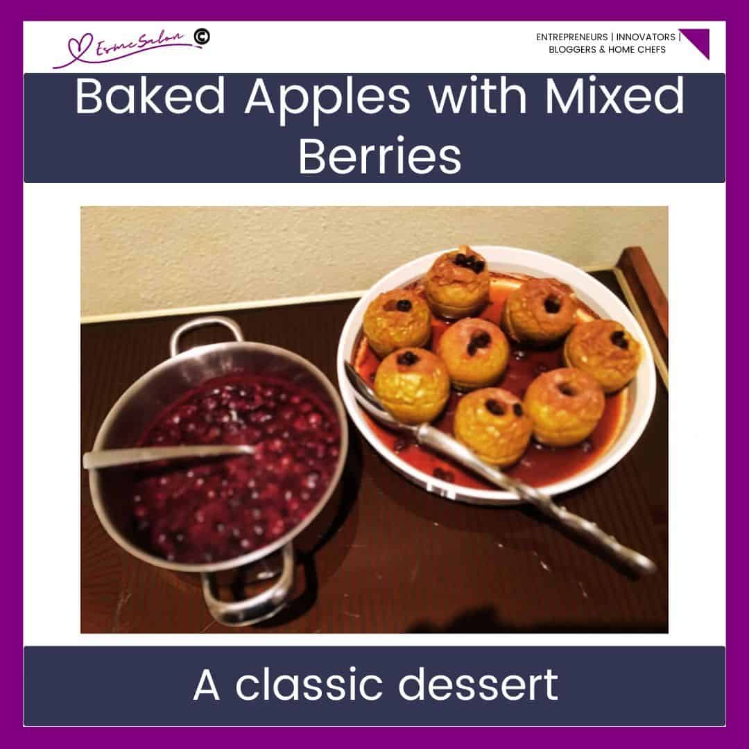 an image of 7 Baked Apples with a bowl of Mixed Berries or the side