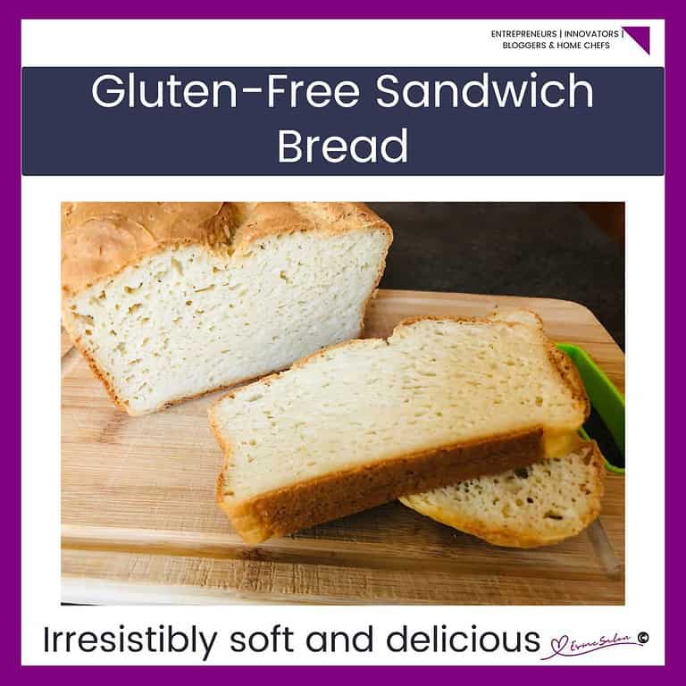 an image of a soft Gluten-Free Sandwich Bread sliced on a wooden board