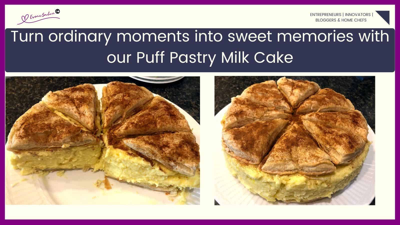 an image of an entire as well as sliced Puff Pastry Milk Cake