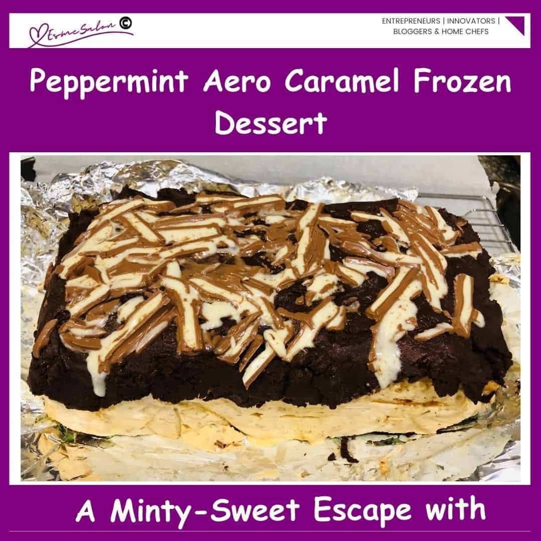 an image of a Peppermint Aero Caramel Frozen Dessert