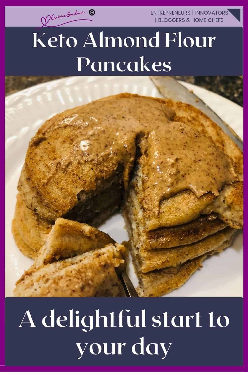 an image of a stack of Keto Almond Flour Pancakes with Almond nut butter spread over the top