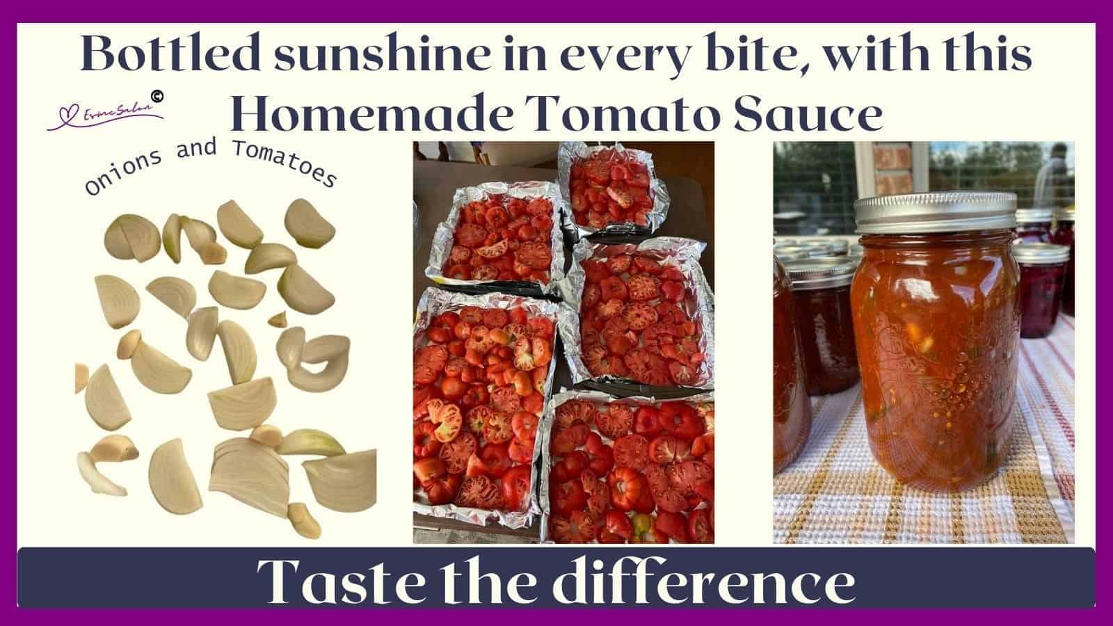 An image of Homemade Bottled Tomato Sauce and still in the making