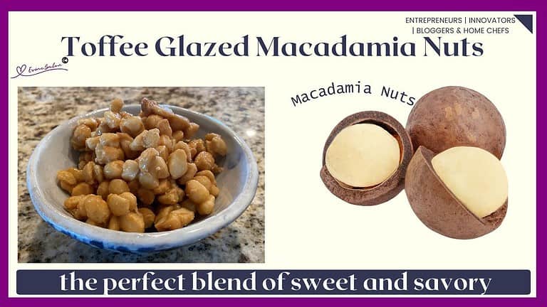 An image of a white bowl filled with Toffee Glazed Macadamia Nuts