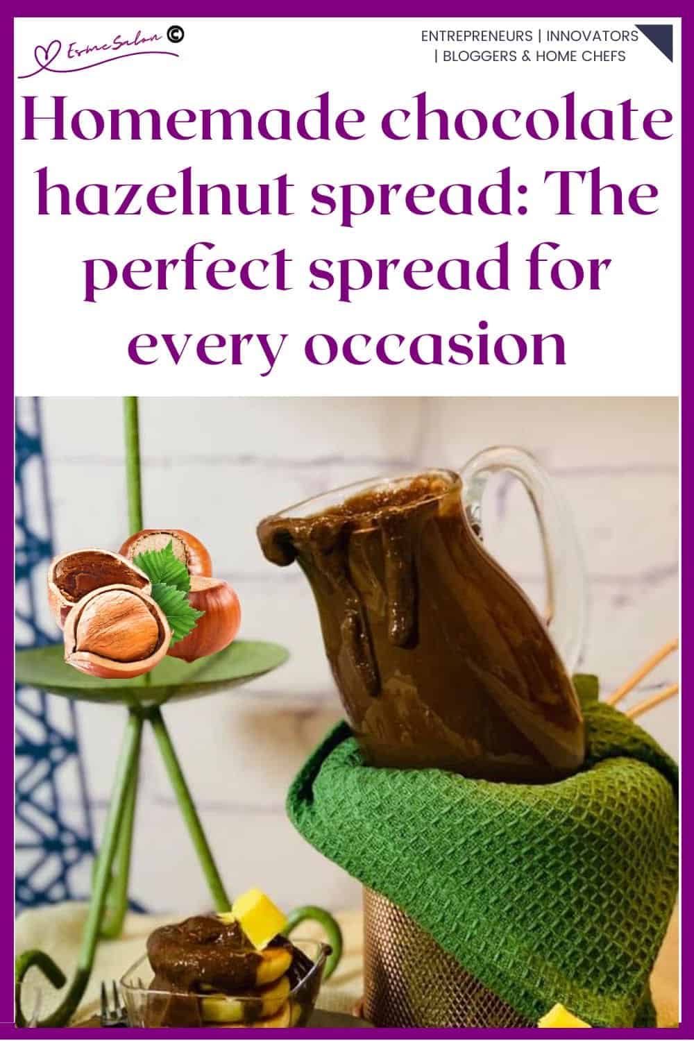 an image of a glass jar with Homemade chocolate hazelnut spread