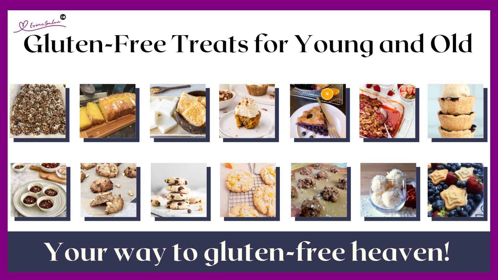 an image of various Gluten-Free Treats for Young and Old
