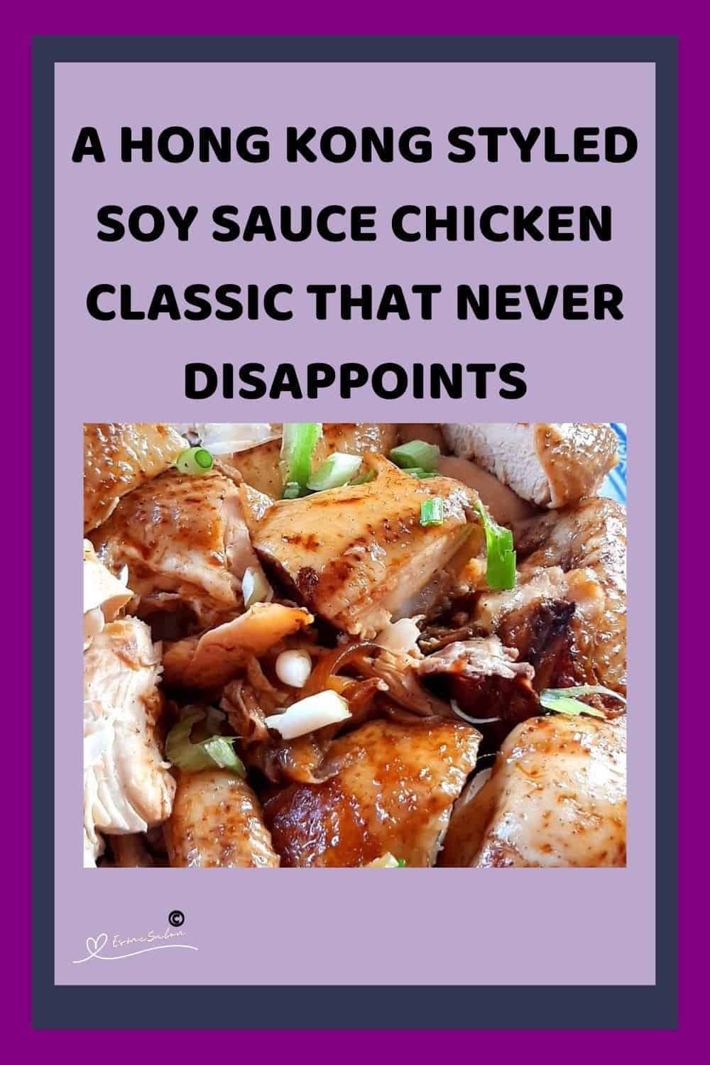 an image of a plate filled with Hong Kong Styled Soy Sauce Chicken
