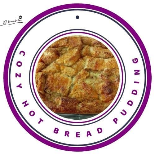 an image of a dish with Cozy Bread Pudding.