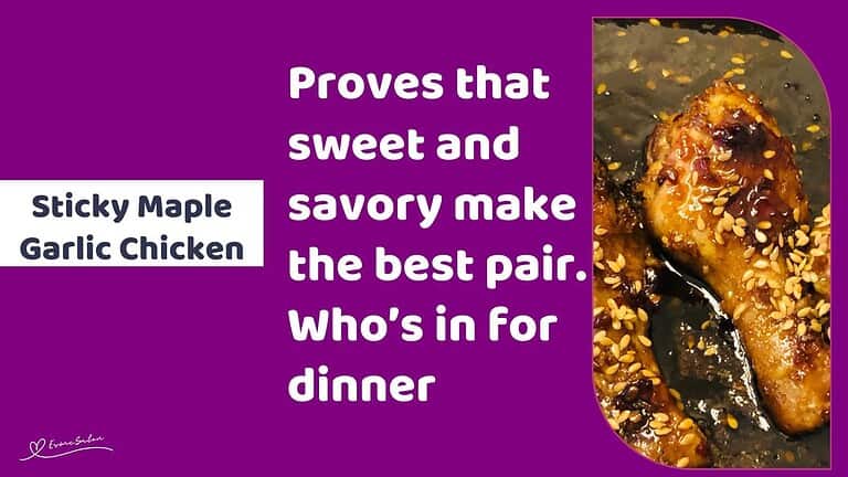 an image of a dish filled with Sticky Maple Syrup Garlic Chicken