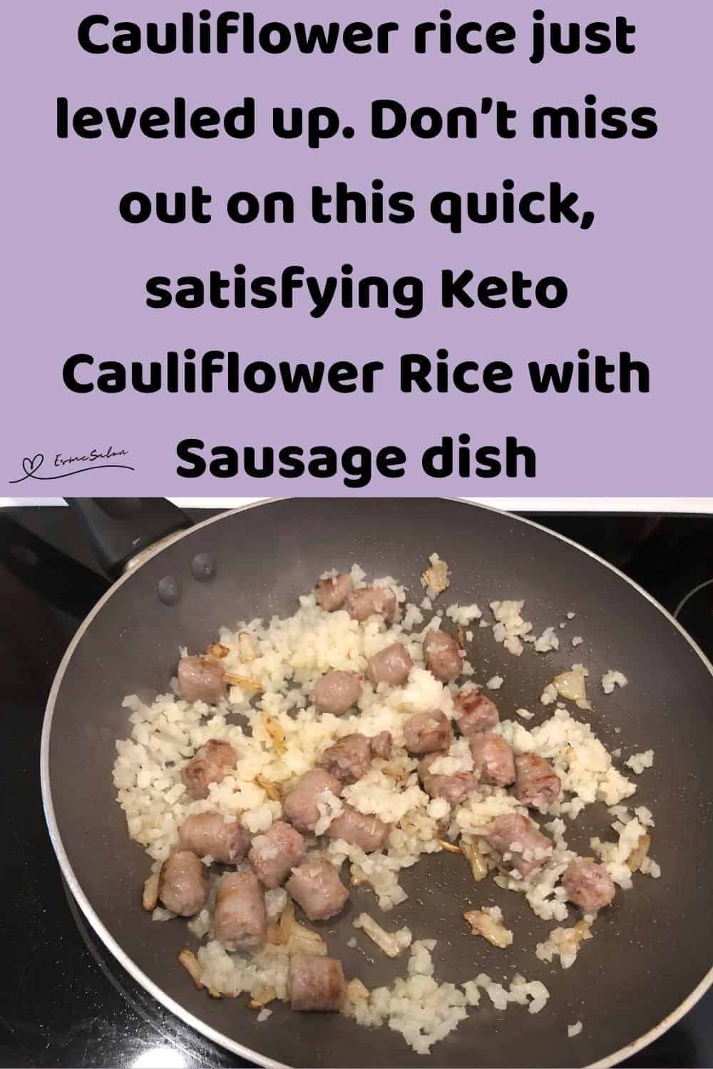 an image of a plate filled with Keto Cauliflower Rice with Sausage