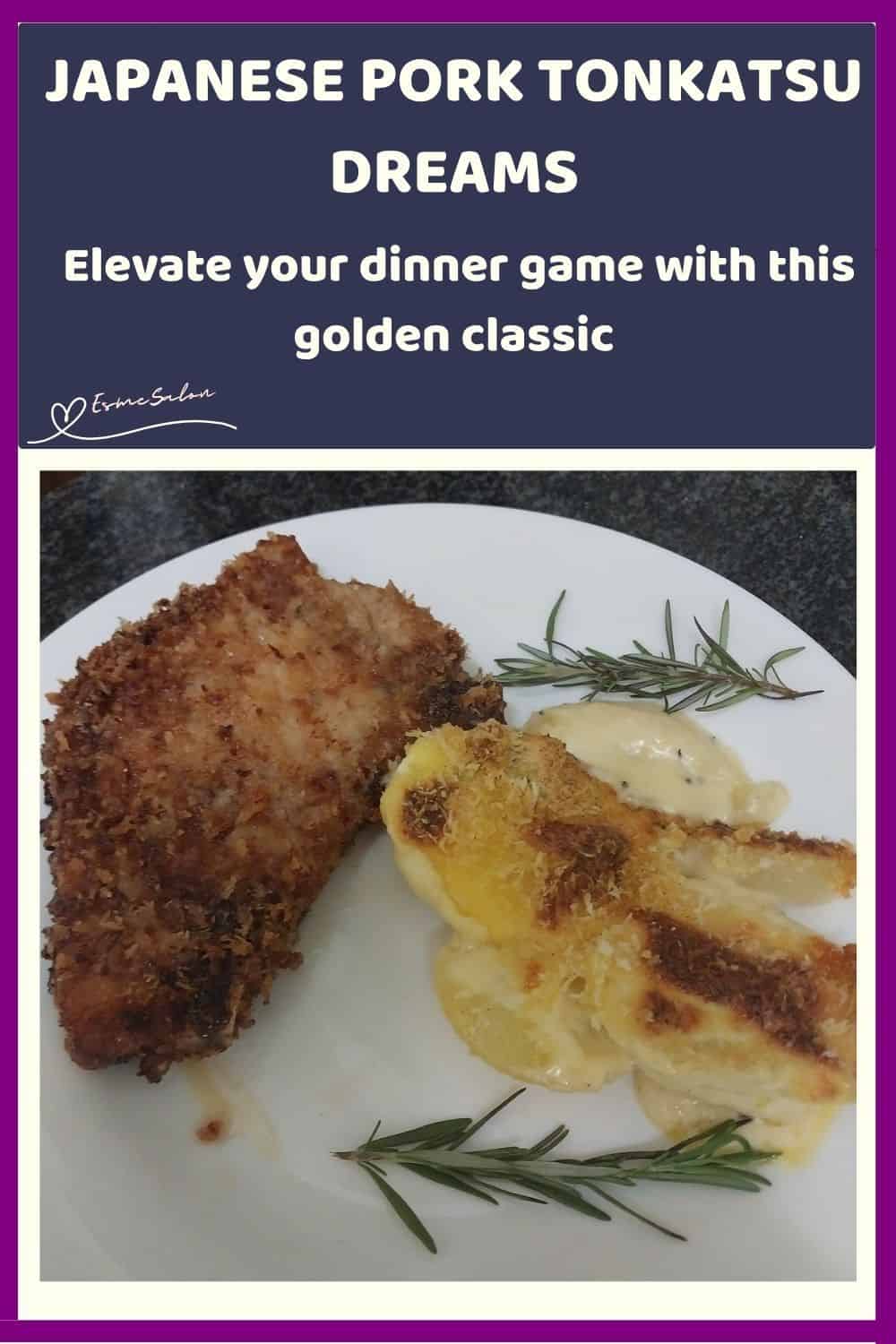 an image of a plate with Japanese Pork Tonkatsu and cream potatoes