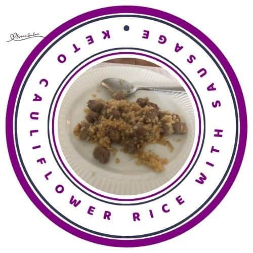 an image of a plate filled with Keto Cauliflower Rice with Sausage