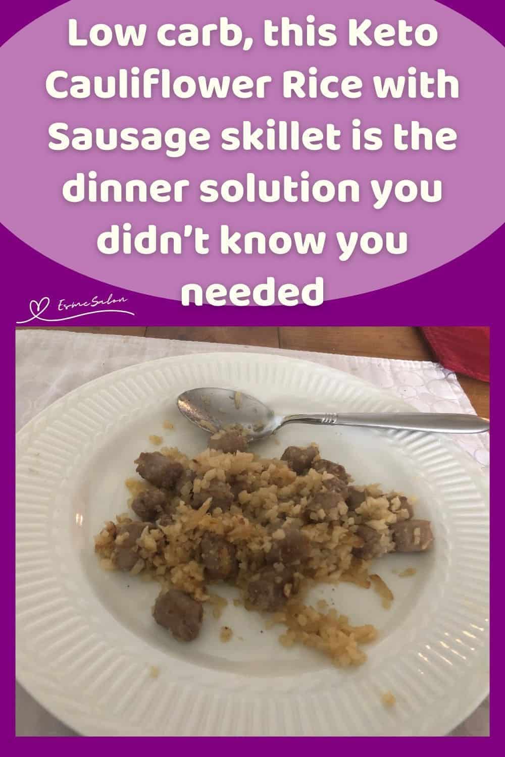 an image of a plate filled with Keto Cauliflower Rice with Sausage