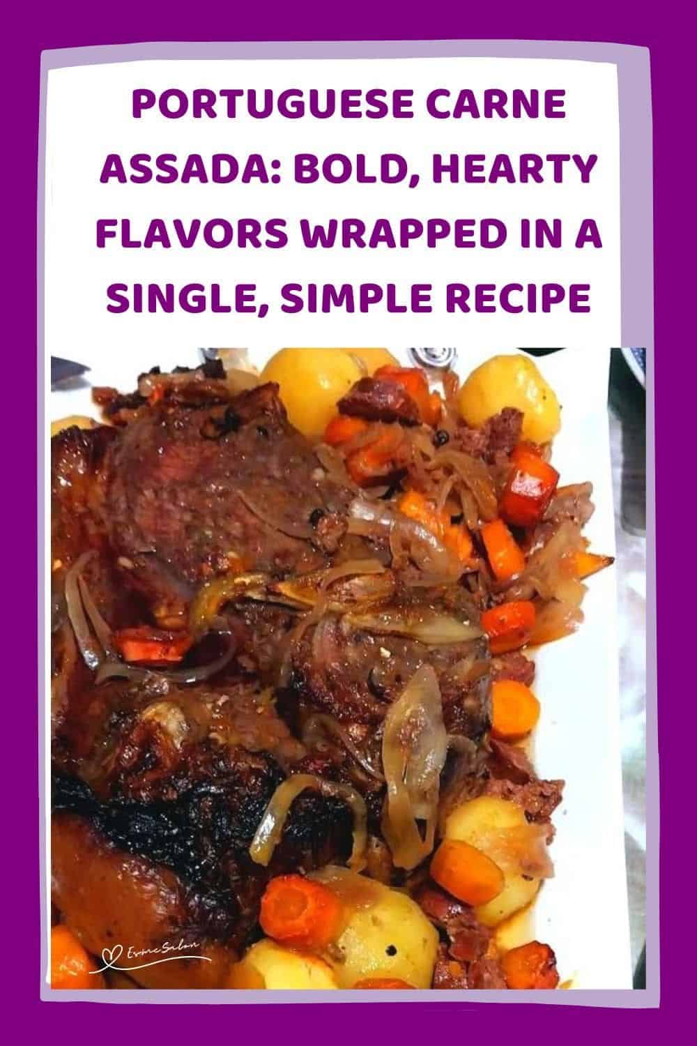 an image of Portuguese Carne Assada (Roast Beef) with veggies on the side