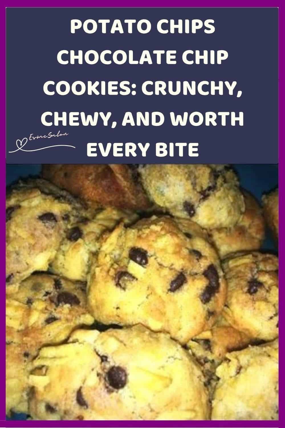 an image of a plate filled with Potato Chips Chocolate Chip Cookies