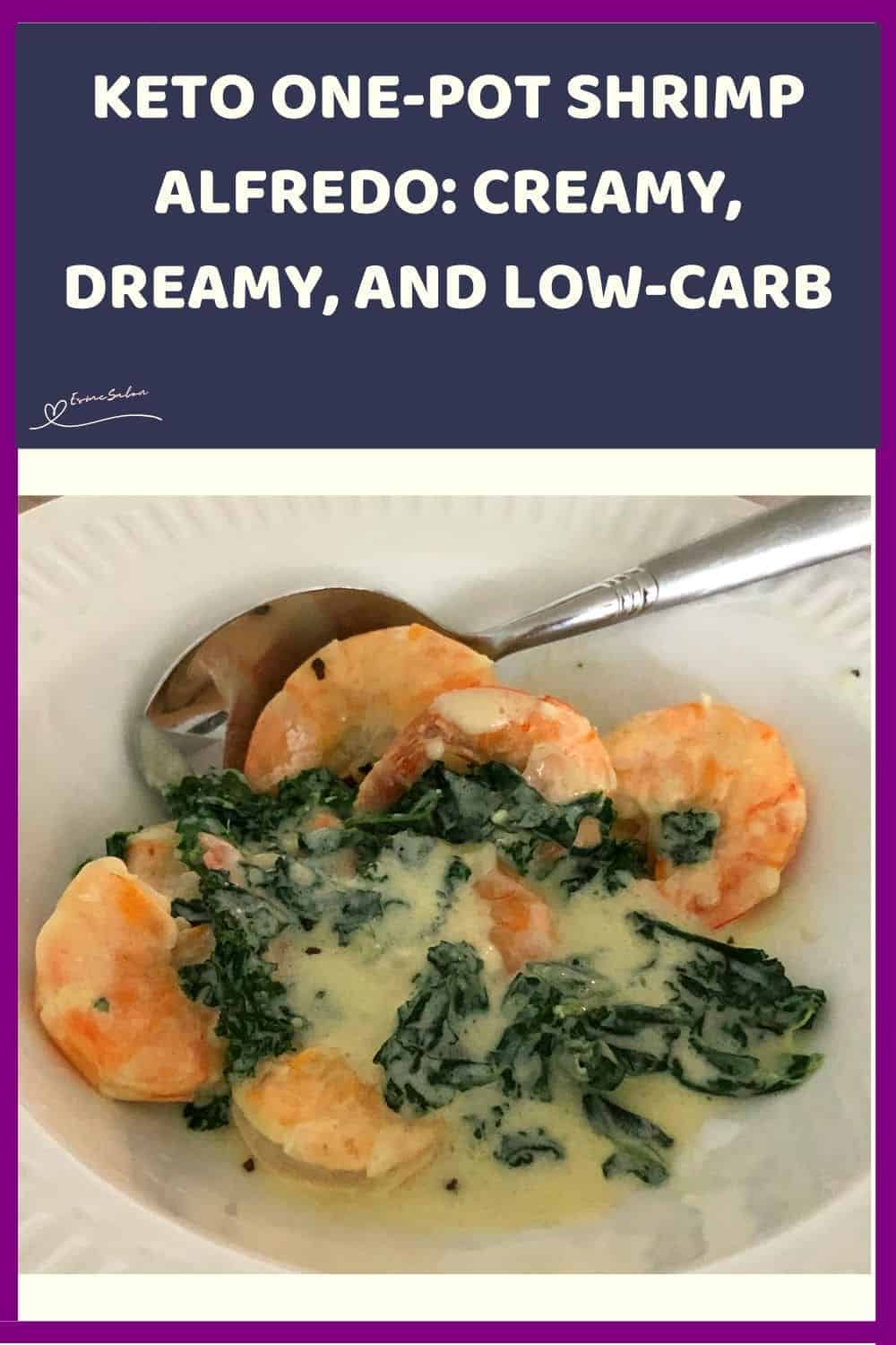 an image of a white plate and silver spoon with Keto One Pot Shrimp Alfredo dish