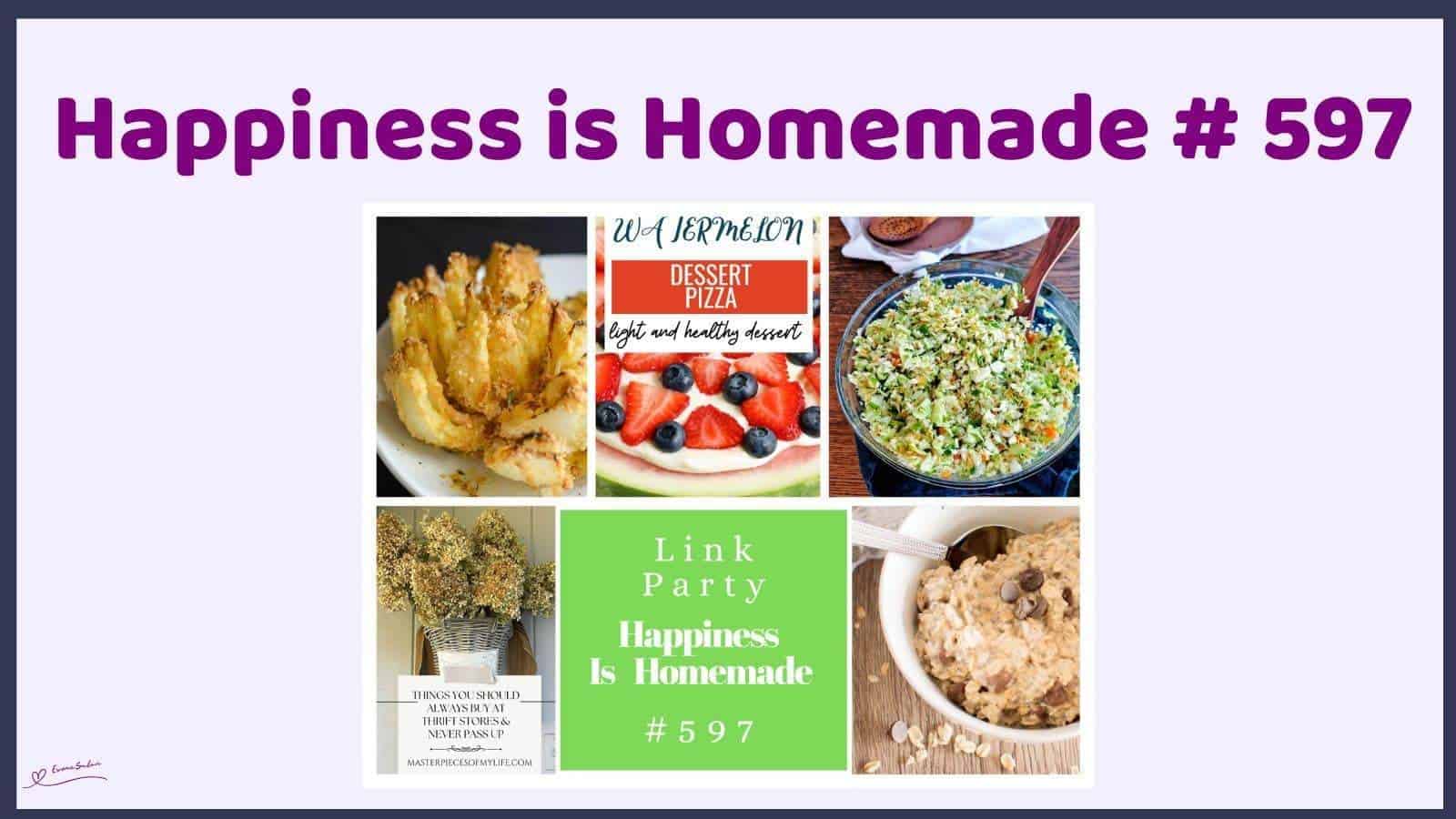 Happiness is Homemade 597