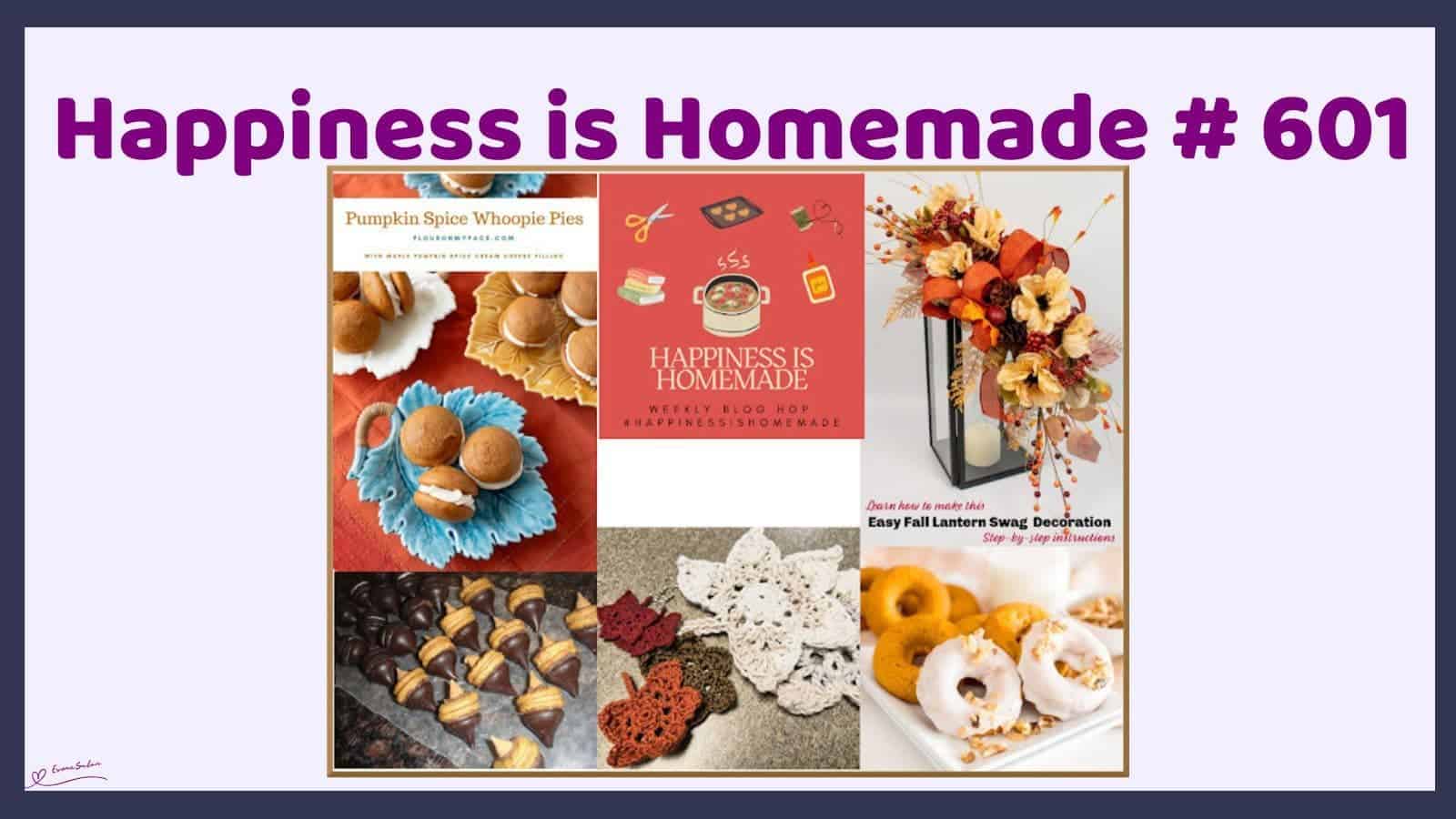 Happiness is Homemade # 601