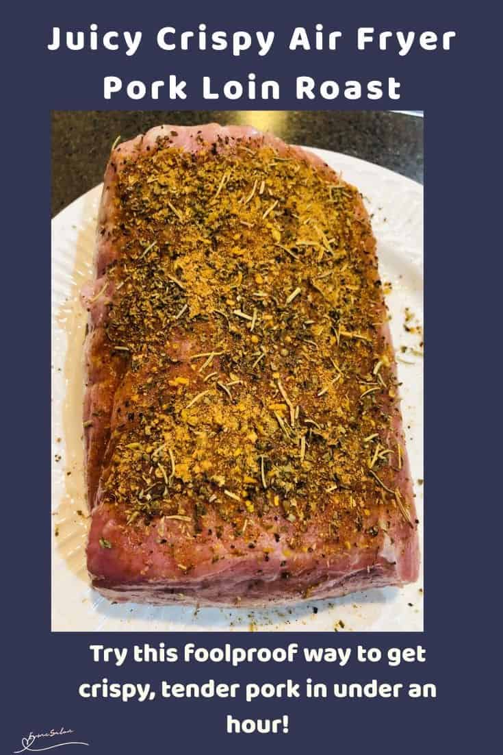 an image of Crispy Air Fryer Pork Loin Roast in the making and plated