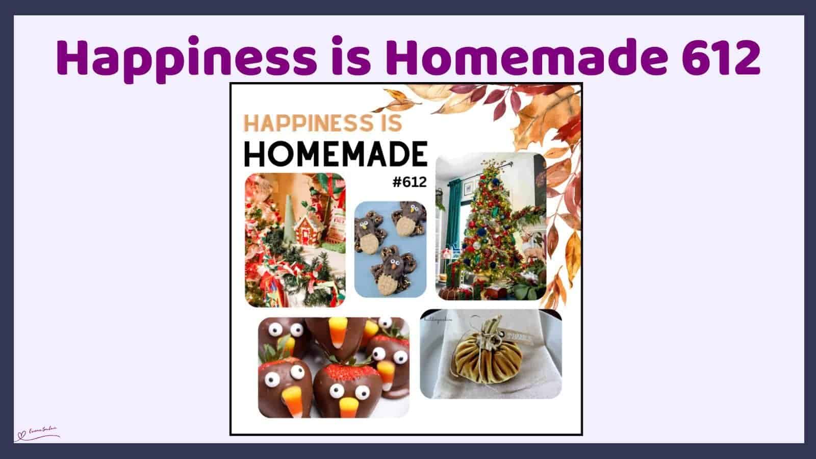 Happiness is Homemade 612